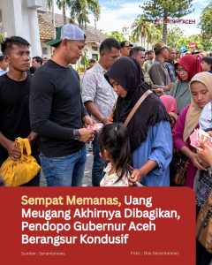 Sempat Memanas, Uang Meugang Akhirnya Dibagikan, Pendopo Gubernur Aceh Berangsur Kondusif