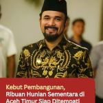 Kebut Pembangunan, Ribuan Hunian Sementara di Aceh Timur Siap Ditempati
