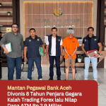 Mantan Pegawai Bank Aceh Divonis 8 Tahun Penjara Gegara Kalah Trading Forex lalu Nilap Dana ATM Rp 2,9 Miliar
