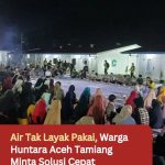 Air Tak Layak Pakai, Warga Huntara Aceh Tamiang Minta Solusi Cepat