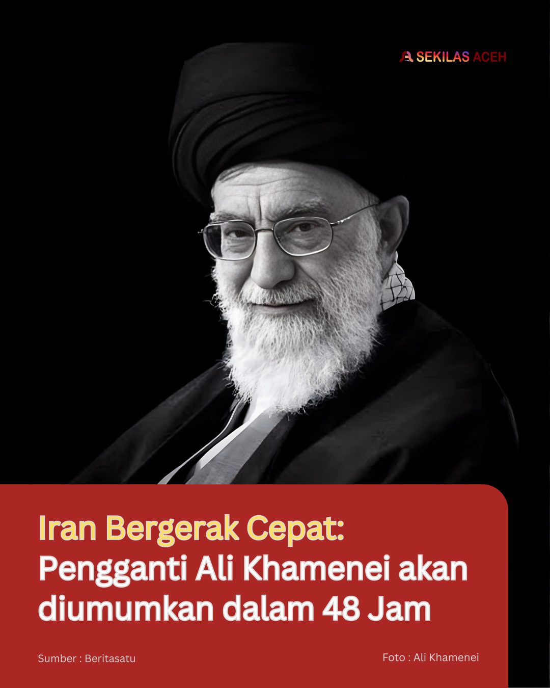 Iran Bergerak Cepat: Pengganti Ali Khamenei akan diumumkan dalam 48 Jam