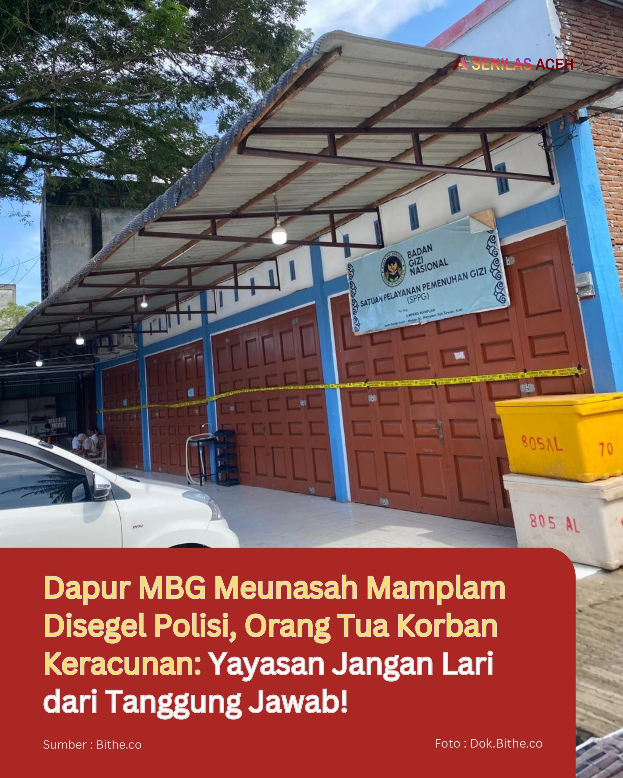 Dapur MBG Meunasah Mamplam Disegel Polisi, Orang Tua Korban Keracunan: Yayasan Jangan Lari dari Tanggung Jawab!