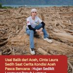 Usai Balik dari Aceh, Cinta Laura Sedih Saat Cerita Kondisi Aceh Pasca Bencana : Hujan Sedikit Langsung Penuh Lumpur