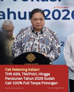 Cek Rekening Kalian! THR ASN, TNI/Polri, Hingga Pensiunan Tahun 2026 Sudah Cair 100% Full Tanpa Potongan