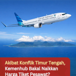 Akibat Konflik Timur Tengah, Kemenhub Bakal Naikkan Harga Tiket Pesawat?