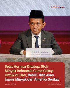 Selat Hormuz Ditutup, Stok Minyak Indonesia Cuma Cukup Untuk 21 Hari, Bahlil : Kita Akan