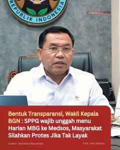 Bentuk Transparansi, Wakil Kepala BGN : SPPG wajib unggah menu Harian MBG ke Medsos, Masyarakat Silahkan Protes Jika Tak Layak