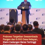 Prabowo Targetkan Swasembada Pangan dan 5.000 Desa Nelayan, Klaim Cadangan Beras Tertinggi Sepanjang Sejarah