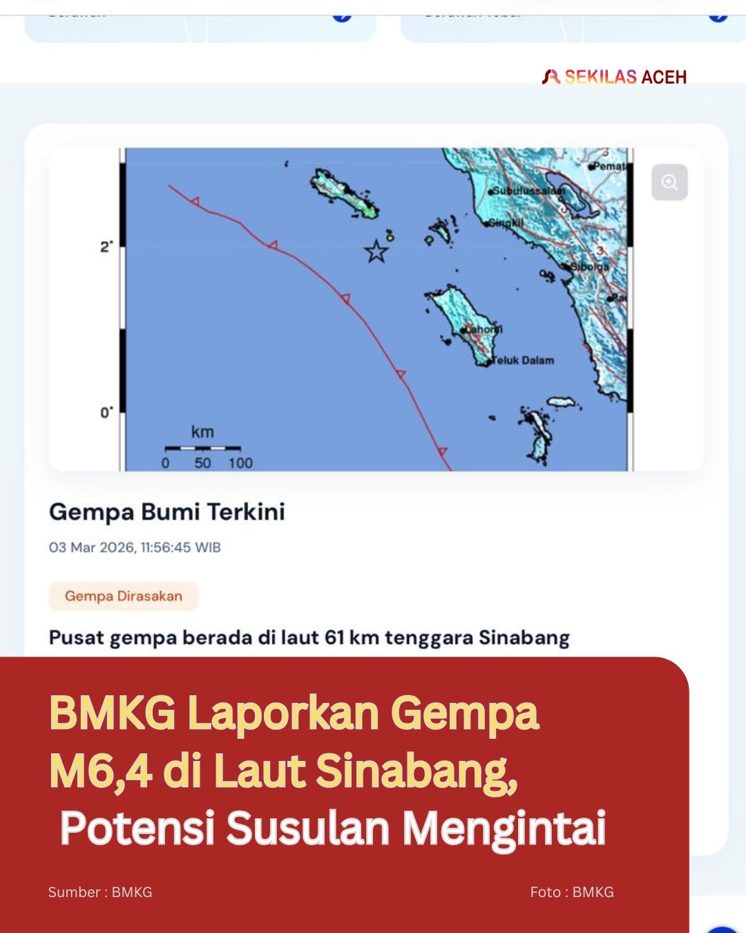 BMKG Laporkan Gempa M6,4 di Laut Sinabang, Potensi Susulan Mengintai