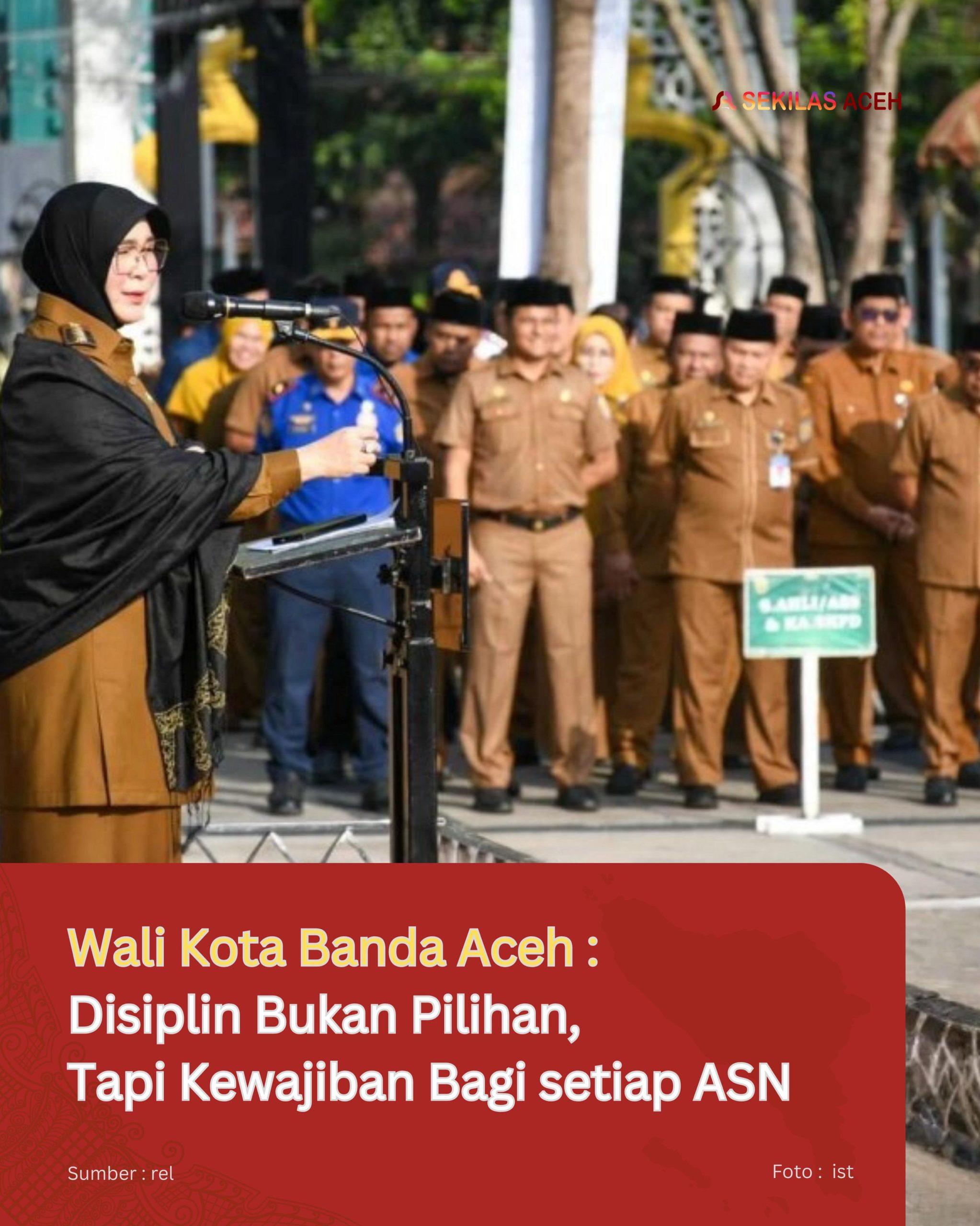 Wali Kota Banda Aceh : Disiplin Bukan Pilihan, Tapi Kewajiban Bagi setiap ASN