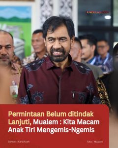 Permintaan Belum ditindak Lanjuti, Mualem : Kita Macam Anak Tiri Mengemis-Ngemis