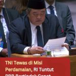 TNI Tewas di Misi Perdamaian, RI Tuntut PBB Bertindak Cepat