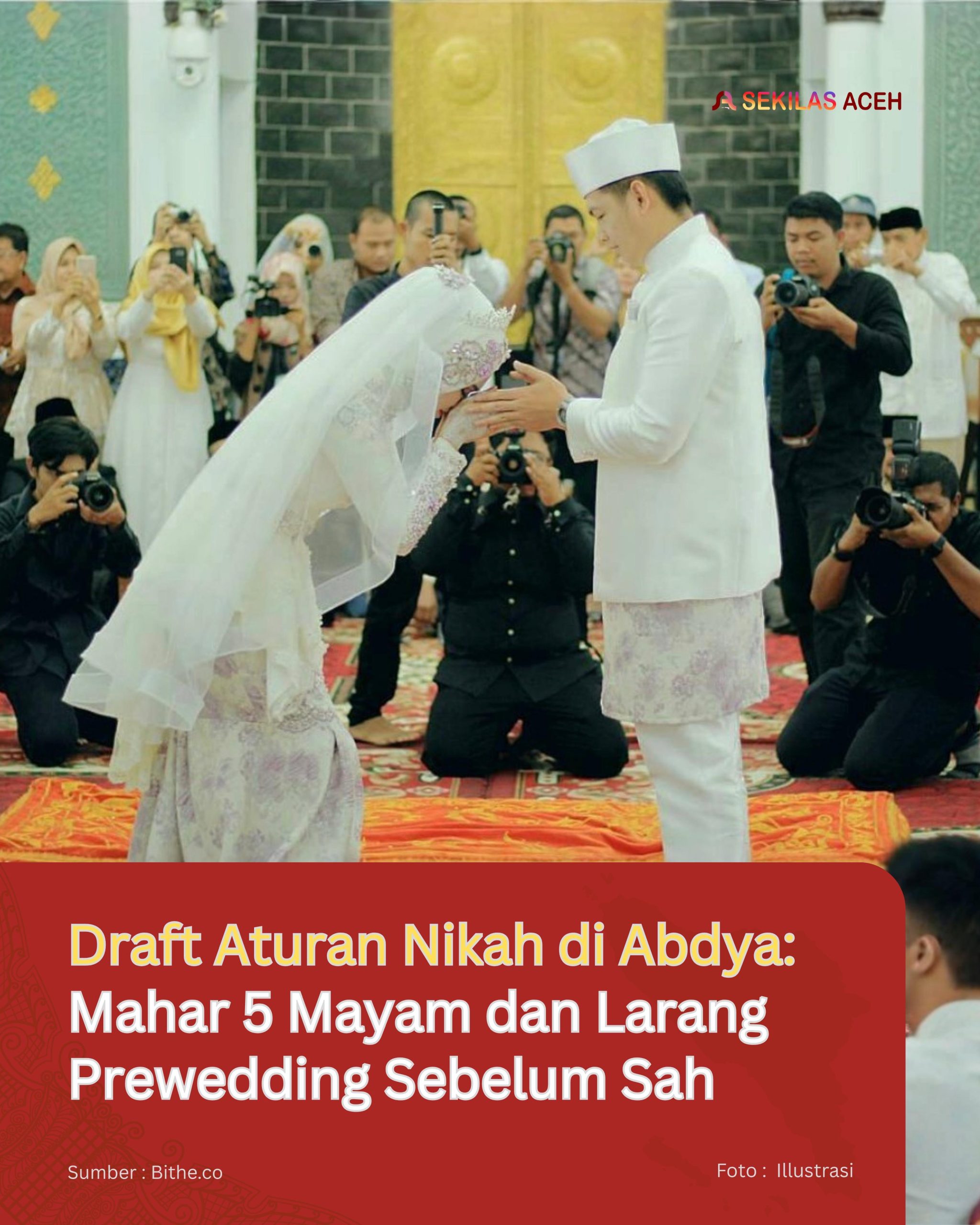Draft Aturan Nikah di Abdya: Mahar 5 Mayam dan Larang Prewedding Sebelum Sah