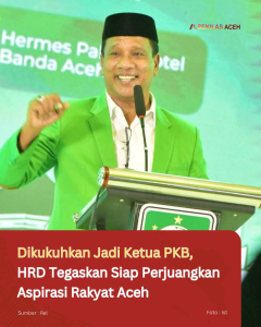 Dikukuhkan Jadi Ketua PKB, HRD Tegaskan Siap Perjuangkan Aspirasi Rakyat Aceh