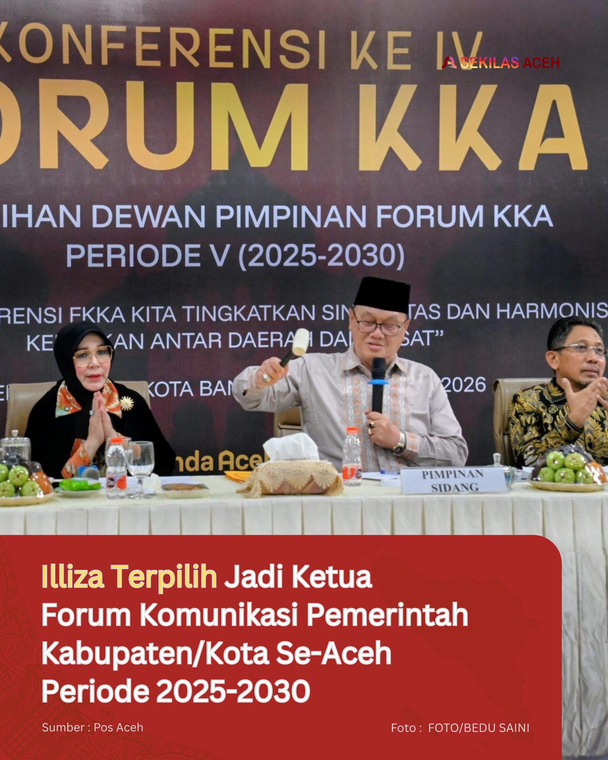 Illiza Terpilih Jadi Ketua Forum Komunikasi Pemerintah Kabupaten/Kota Se-Aceh Periode 2025-2030