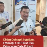 Dirjen Dukcapil Ingatkan, Fotokopi e-KTP Bisa Picu Kebocoran Data Pribadi