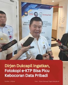 Dirjen Dukcapil Ingatkan, Fotokopi e-KTP Bisa Picu Kebocoran Data Pribadi