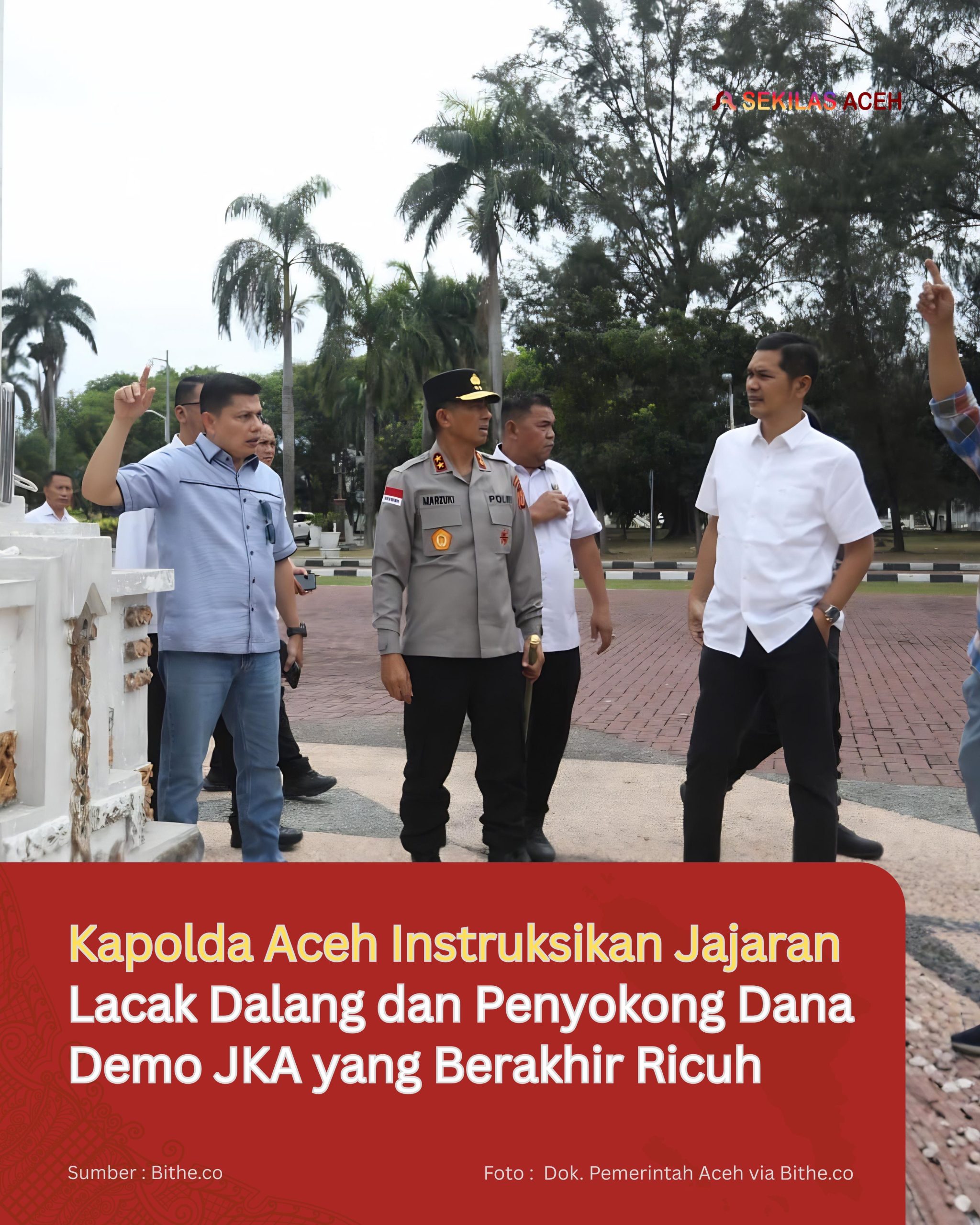 Kapolda Aceh Instruksikan Jajaran Lacak Dalang dan Penyokong Dana Demo JKA yang Berakhir Ricuh