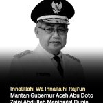 Innalillahi Wa Innailaihi Raji ‘un Mantan Gubernur Aceh Abu Doto Zaini Abdullah Meninggal Dunia