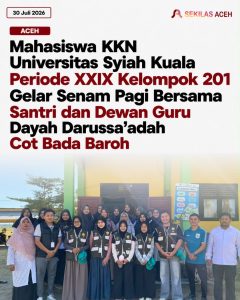 Mahasiswa KKN Universitas Syiah Kuala Periode XXIX Kelompok 201 Gelar Senam Pagi Bersama Santri dan Dewan Guru Dayah Darussa’adah Cot Bada Baroh