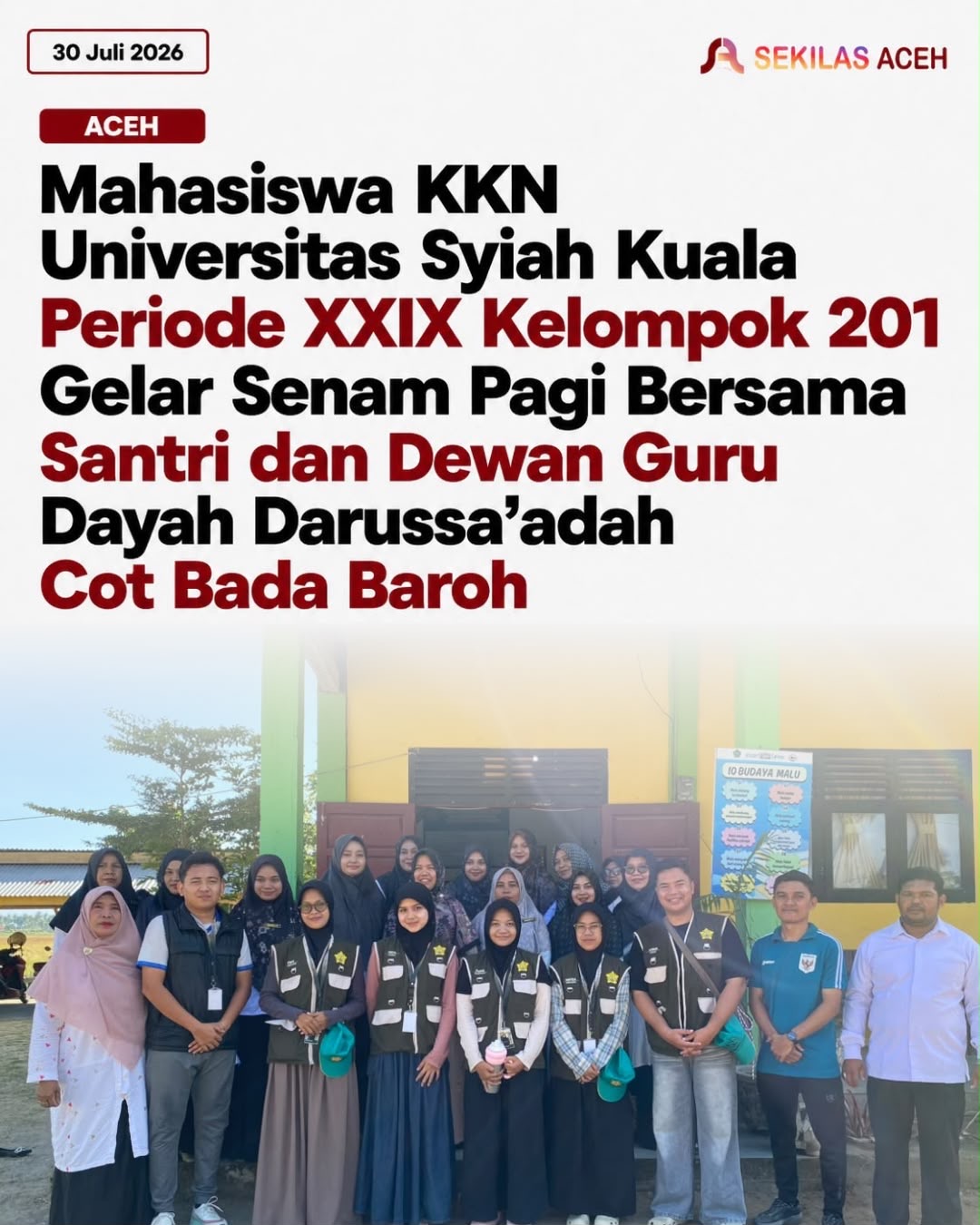 Mahasiswa KKN Universitas Syiah Kuala Periode XXIX Kelompok 201 Gelar Senam Pagi Bersama Santri dan Dewan Guru Dayah Darussa’adah Cot Bada Baroh