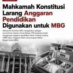 Mahkamah Konstitusi Larang Anggaran Pendidikan Digunakan untuk MBG
