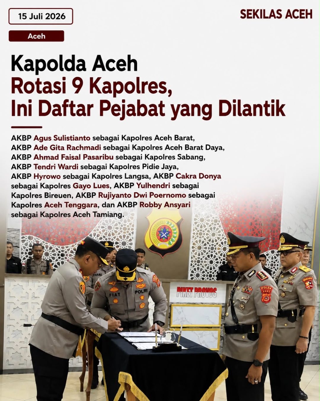 Kapolda Aceh Rotasi 9 Kapolres, Ini Daftar Pejabat yang Dilantik