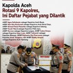 Kapolda Aceh Rotasi 9 Kapolres, Ini Daftar Pejabat yang Dilantik