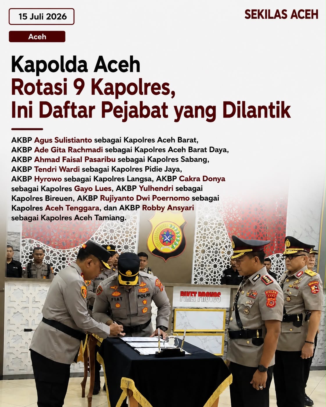 Kapolda Aceh Rotasi 9 Kapolres, Ini Daftar Pejabat yang Dilantik