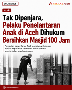 Tak Dipenjara, Pelaku Penelantaran Anak di Aceh Dihukum Bersihkan Masjid 100 Jam