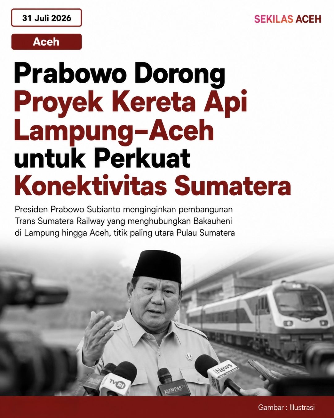 Prabowo Dorong Proyek Kereta Api Lampung-Aceh untuk Perkuat Konektivitas Sumatera