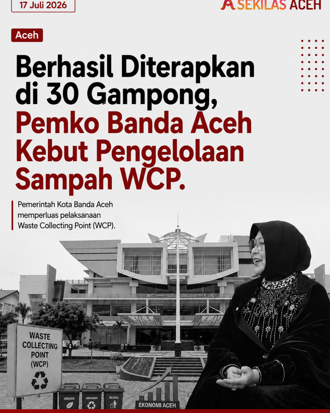 Berhasil Diterapkan di 30 Gampong, Pemko Banda Aceh Kebut Pengelolaan Sampah WCP.