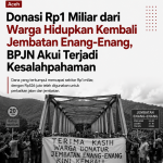 Donasi Rp1 Miliar dari Warga Hidupkan Kembali Jembatan Enang-Enang, BPJN Akui Terjadi Kesalahpahaman