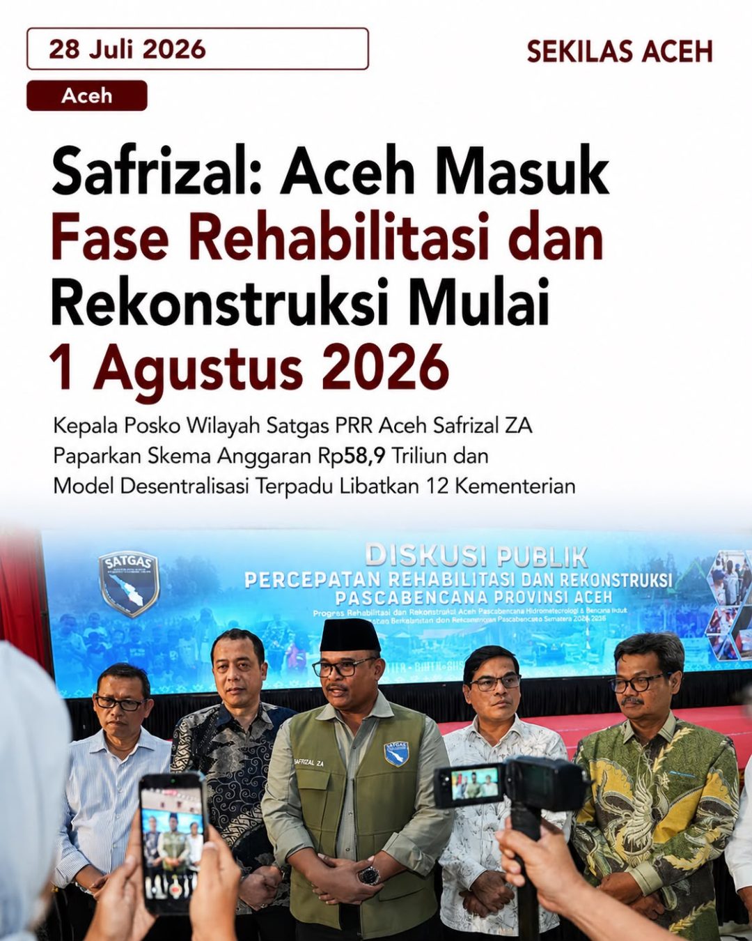Safrizal: Aceh Masuk Fase Rehabilitasi dan Rekonstruksi Mulai 1 Agustus 2026