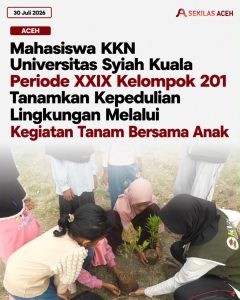 Mahasiswa KKN Universitas Syiah Kuala Periode XXIX Kelompok 201 Tanamkan Kepedulian Lingkungan Melalui Kegiatan Tanam Bersama Anak