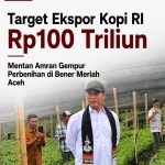 Target Ekspor Kopi RI Rp100 Triliun Mentan Amran Gempur Perbenihan di Bener Meriah Aceh