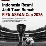 Indonesia Resmi Jadi Tuan Rumah FIFA ASEAN Cup 2026