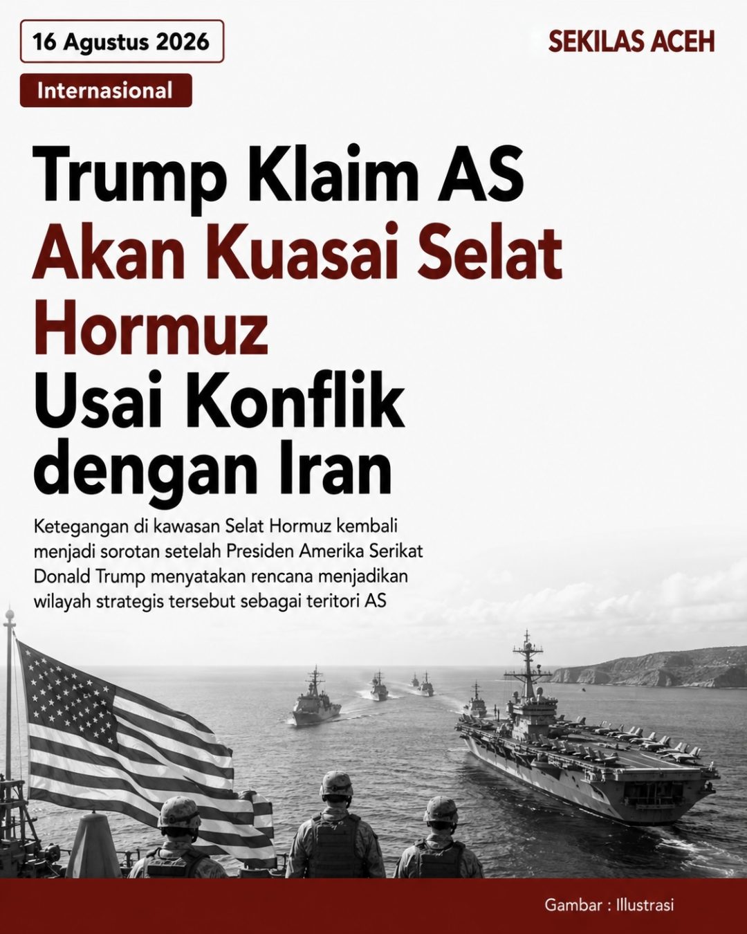 Trump Klaim AS Akan Kuasai Selat Hormuz Usai Konflik dengan Iran