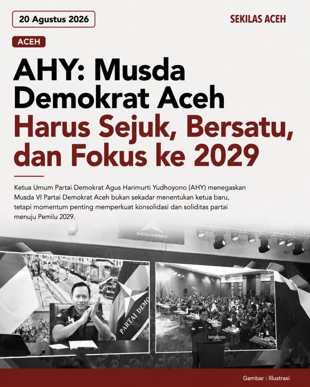 Musda VI Demokrat Aceh, AHY Bidik Kebangkitan Menuju Pemilu 2029