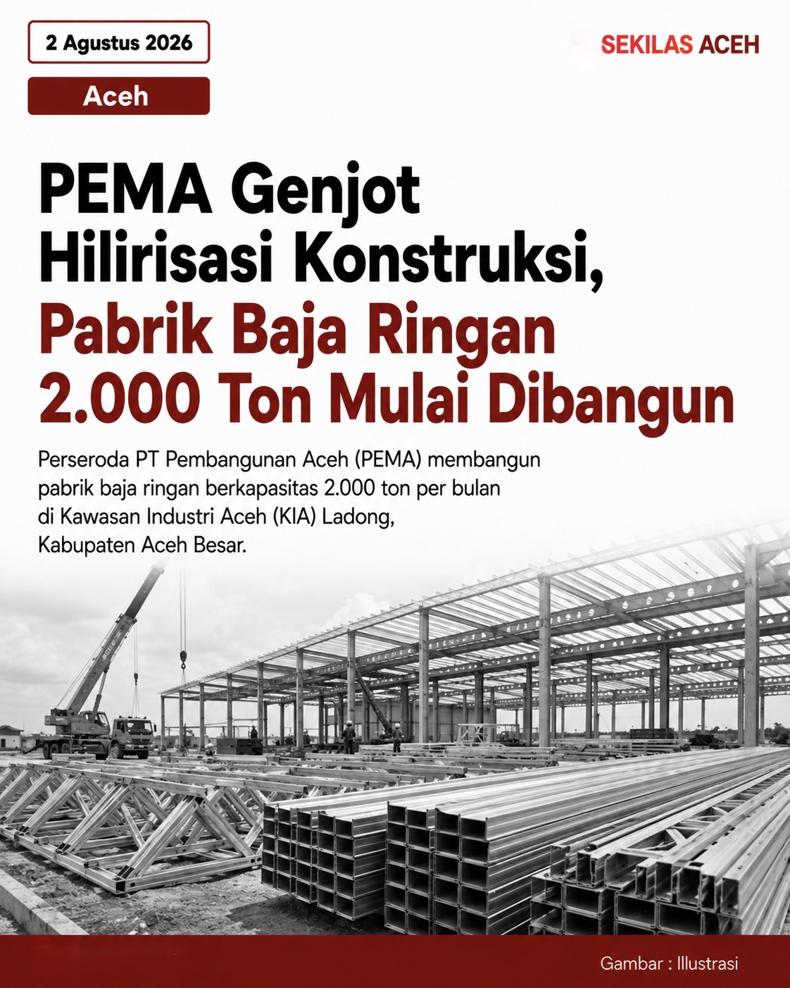 PEMA Genjot Hilirisasi Konstruksi, Pabrik Baja Ringan 2.000 Ton Mulai Dibangun