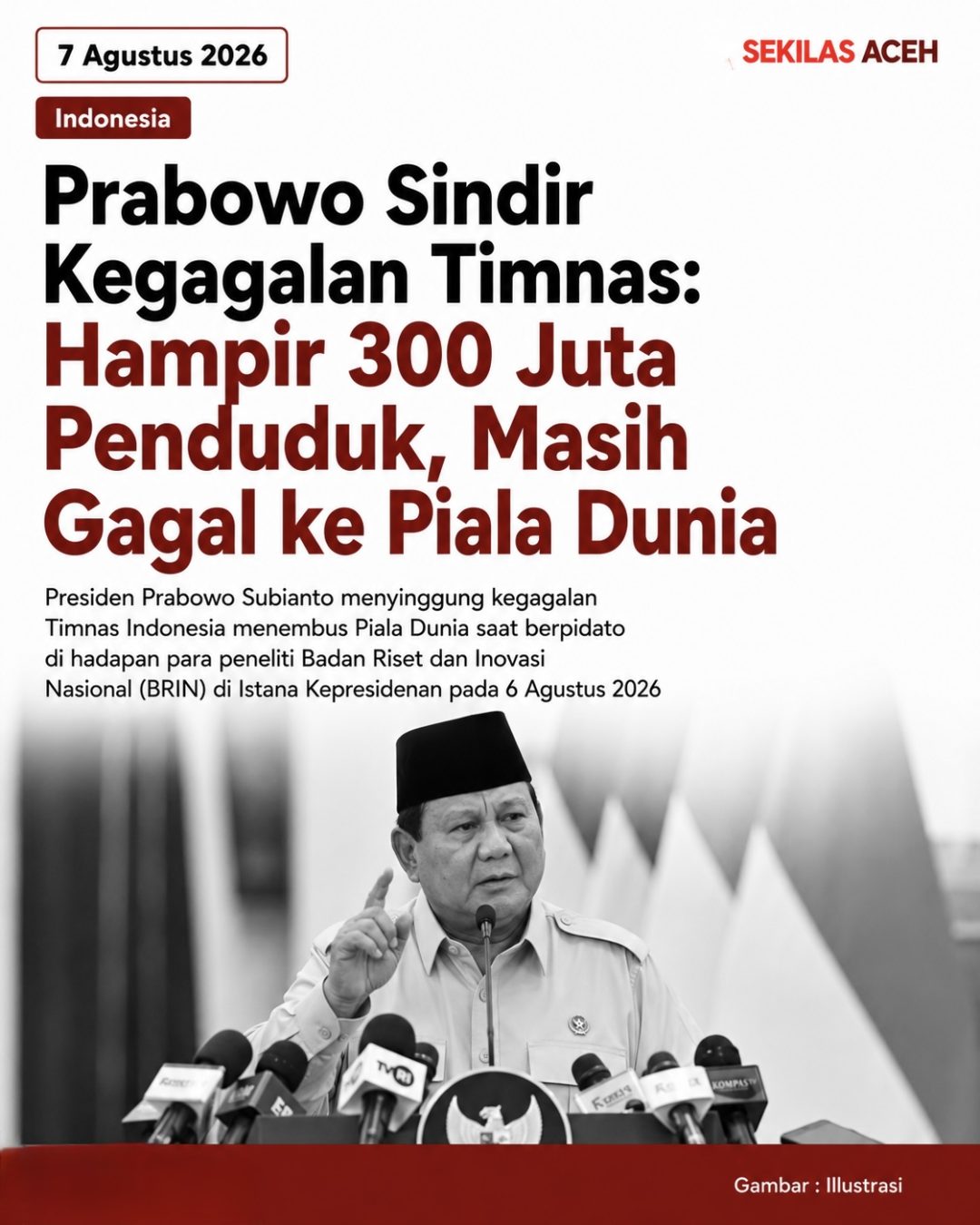 Prabowo Sindir Kegagalan Timnas: Hampir 300 Juta Penduduk, Masih Gagal ke Piala Dunia