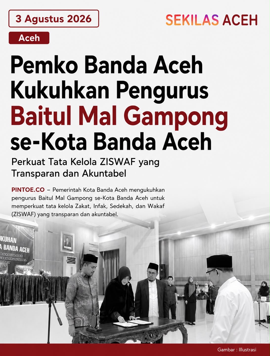 Pemko Banda Aceh Kukuhkan Pengurus Baitul Mal Gampong se-Kota Banda Aceh Perkuat Tata Kelola ZISWAF yang Transparan dan Akuntabel