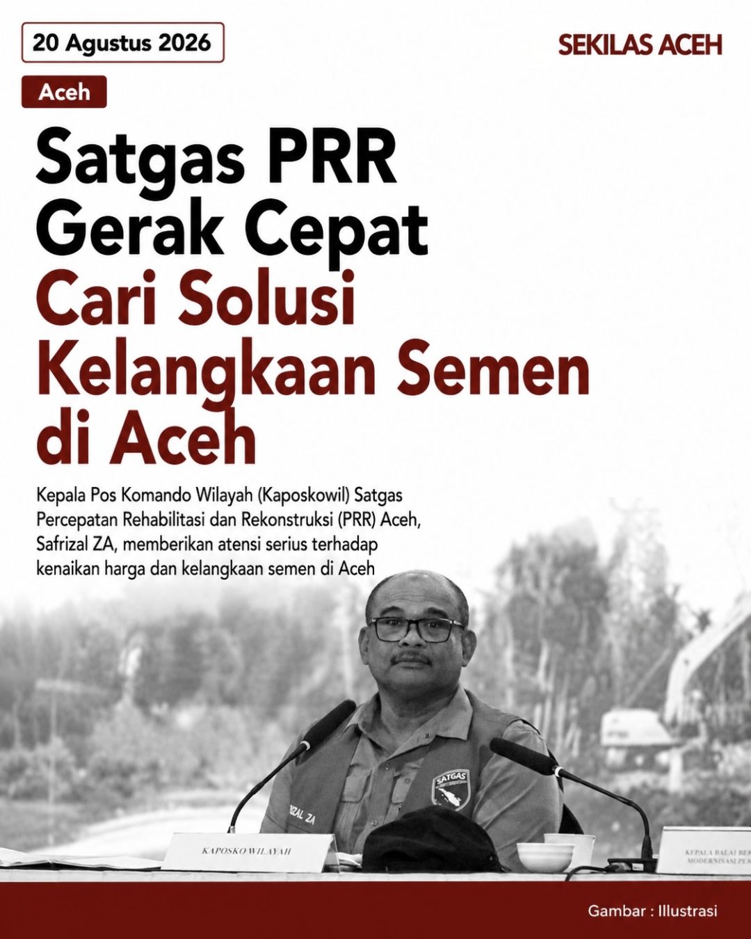 Satgas PRR Gerak Cepat Cari Solusi Kelangkaan Semen di Aceh