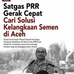 Satgas PRR Gerak Cepat Cari Solusi Kelangkaan Semen di Aceh