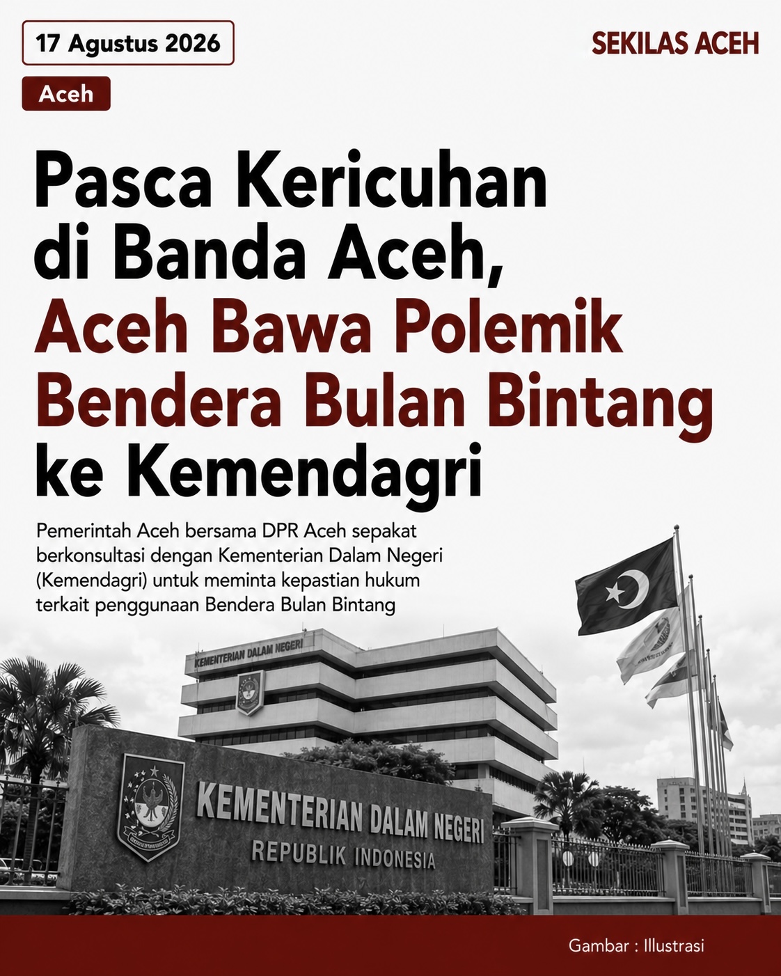 Pasca Kericuhan di Banda Aceh, Aceh Bawa Polemik Bendera Bulan Bintang ke Kemendagri