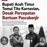 Bupati Aceh Timur Temui Tito Karnavian, Desak Percepatan Bantuan Pascabanjir