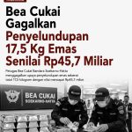 Bea Cukai Gagalkan Penyelundupan 17,5 Kg Emas Senilai Rp45,7 Miliar