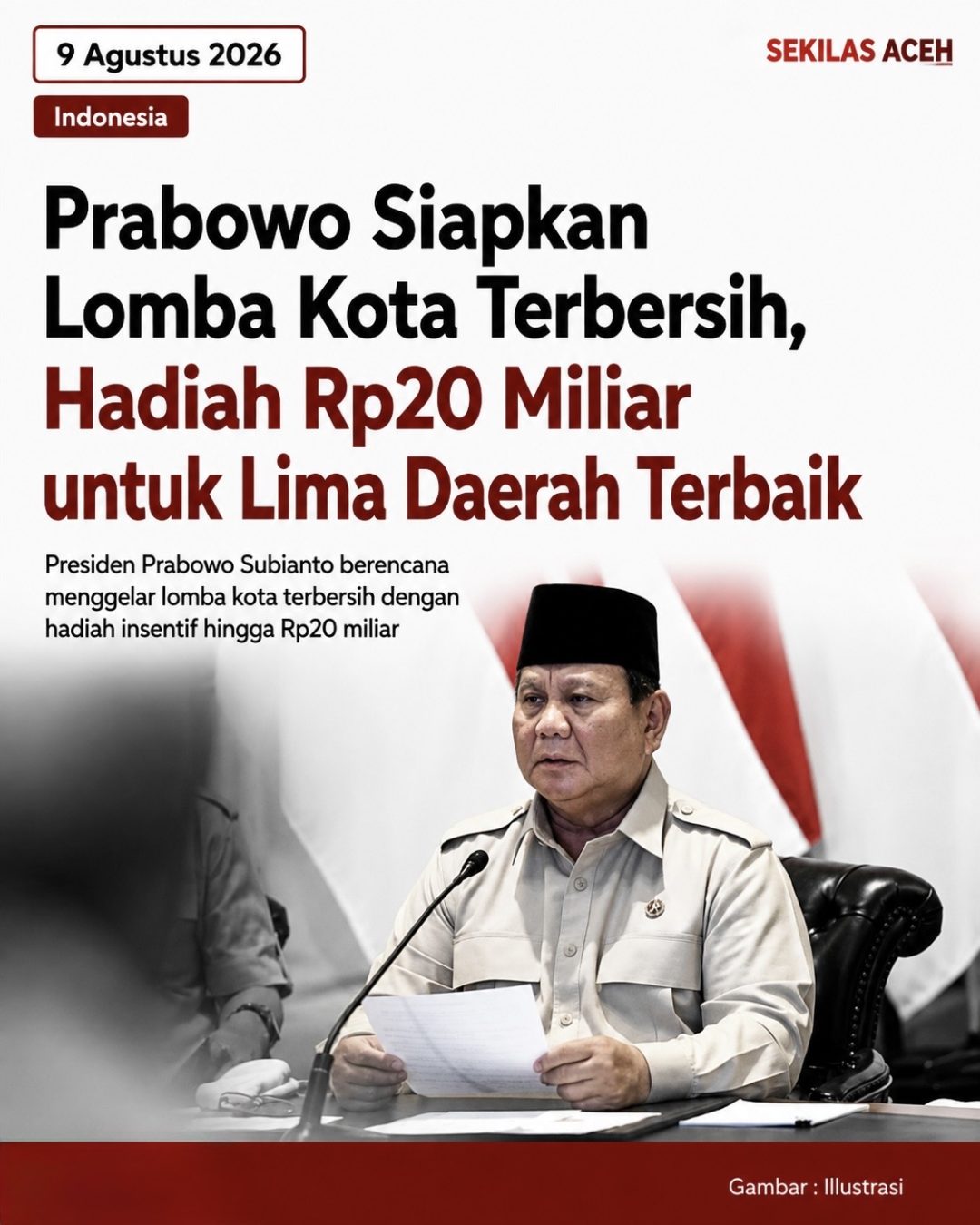 Prabowo Siapkan Lomba Kota Terbersih, Hadiah Rp20 Miliar untuk Lima Daerah Terbaik