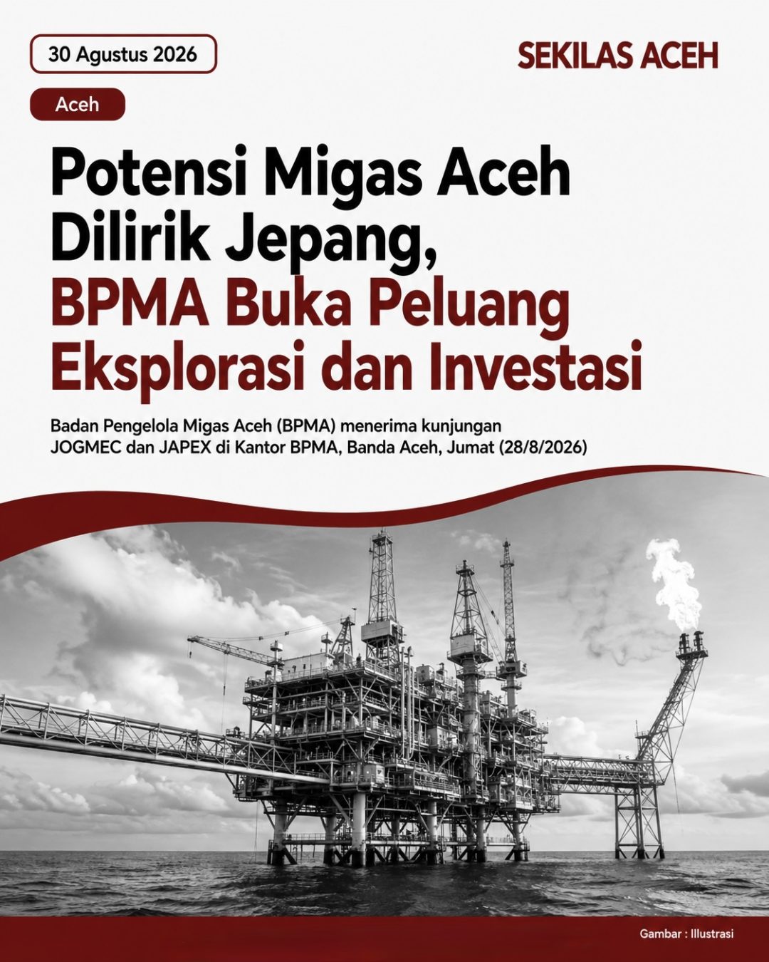 BPMA-Jepang Jajaki Potensi Migas Aceh, Eksplorasi dan Investasi Dibidik