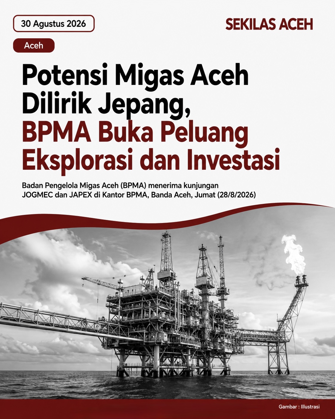BPMA-Jepang Jajaki Potensi Migas Aceh, Eksplorasi dan Investasi Dibidik